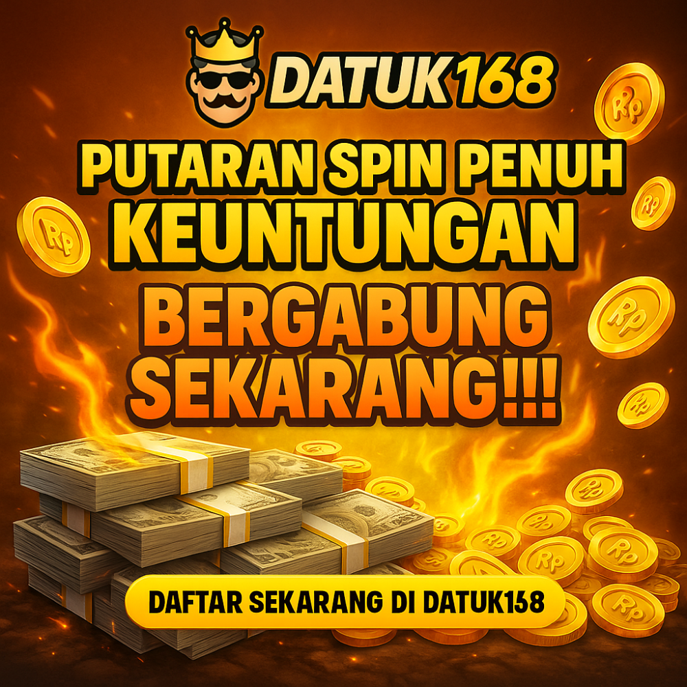 DATUK168 - Agen Slot Gacor Asli Indonesia